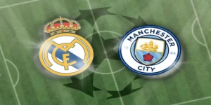 Nhận Định Man City Vs Real Madrid 12/3 - Đại Chiến Bùng Nổ